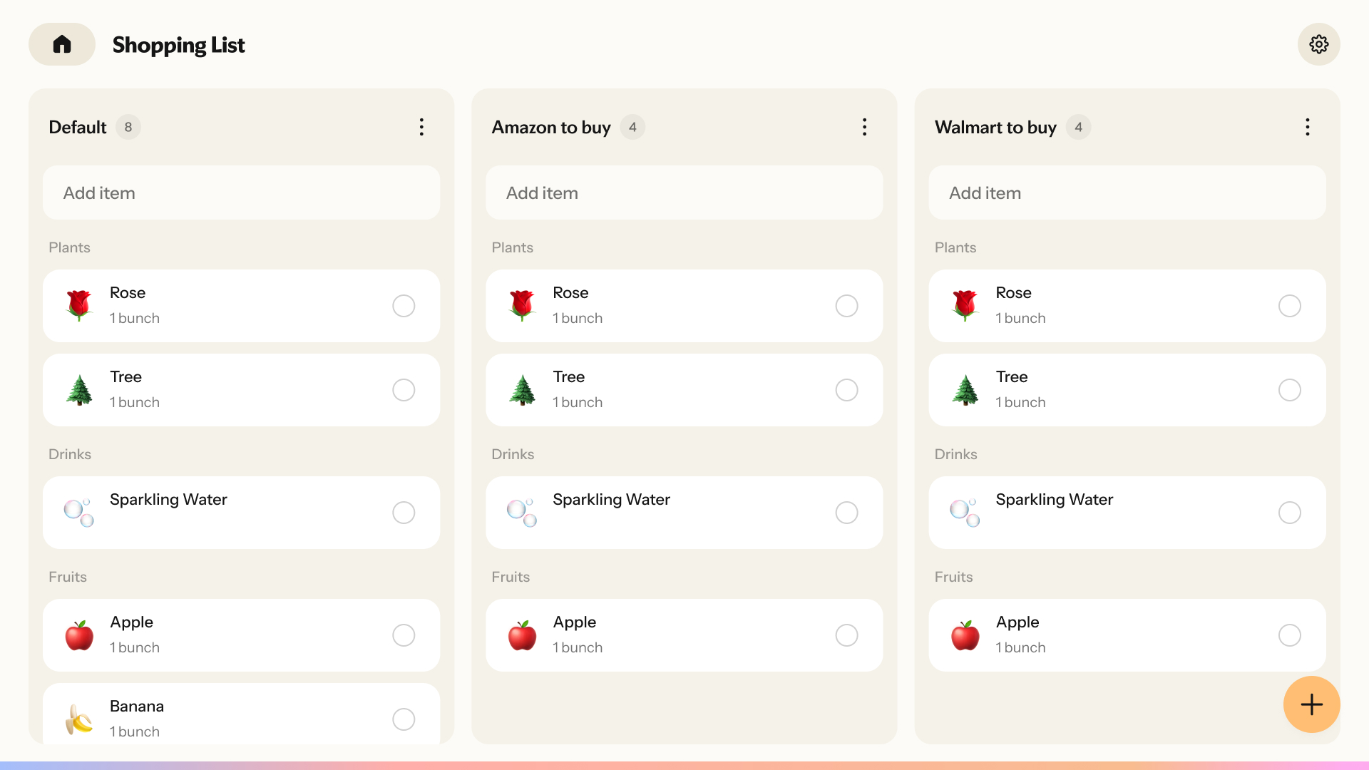 Nori Family HubShopping ListDefaultAmazon to buyWalmart to buy“Add item”“Plants”“Drinks”“Fruits”Default“Rose 1bunch”“Tree 1bunch”“+”Shopping List