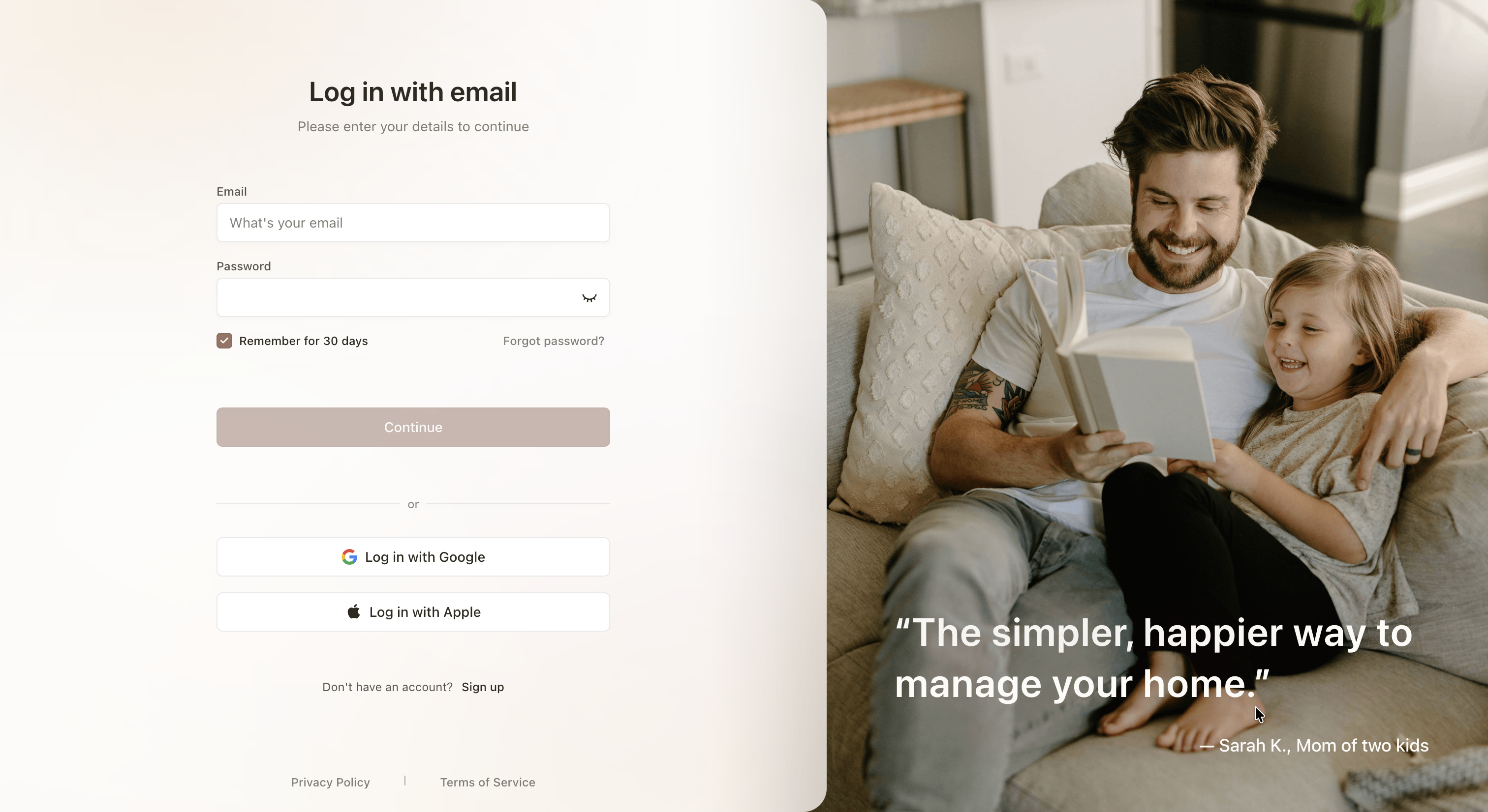 Nori WebGoogleApple“‘The simpler, happier way to manage your home.’ Sarah K., Mom of two Pnds”