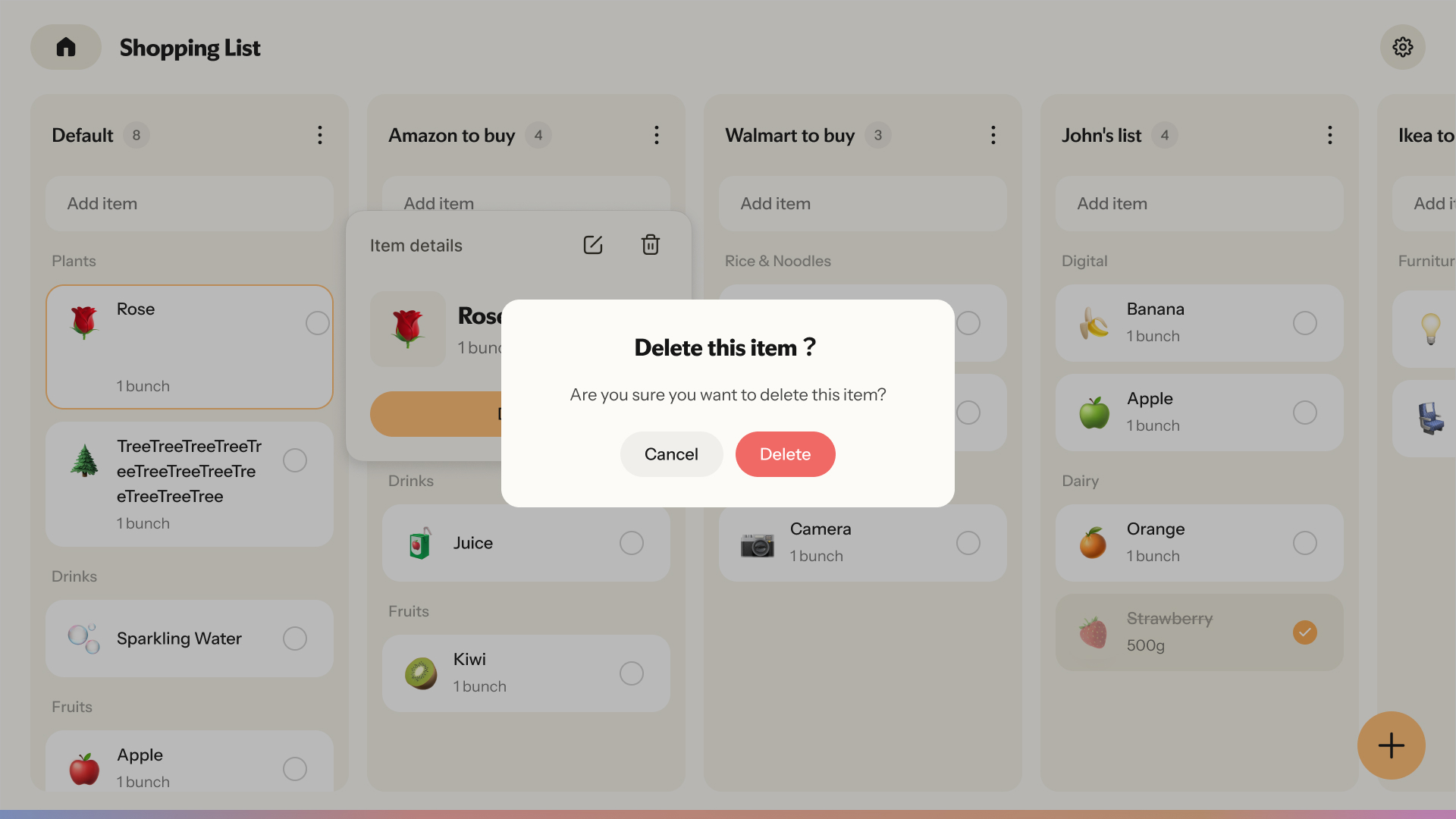 NoriShopping List“Delete this item ?”“Cancel”“Delete”DefaultAmazon to buyDefaultRoseTreeTreeTree“Add Item”“Open, edit, or delete an item”