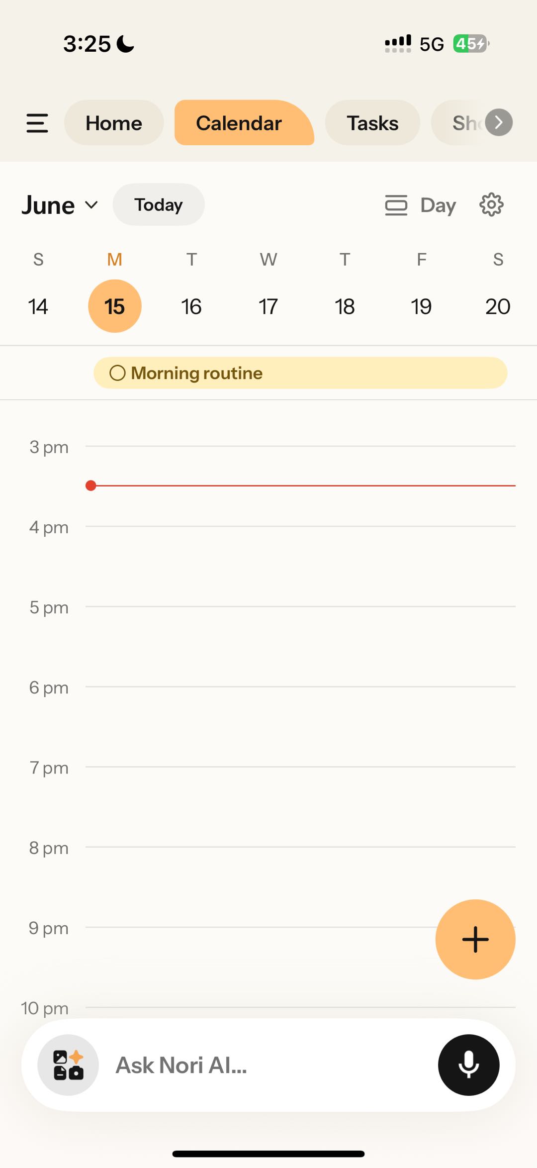 Nori appCalendar3:255GHomeCalendarTasksCalendar61515“Morning routine”3 - 4 pm“+”Calendar