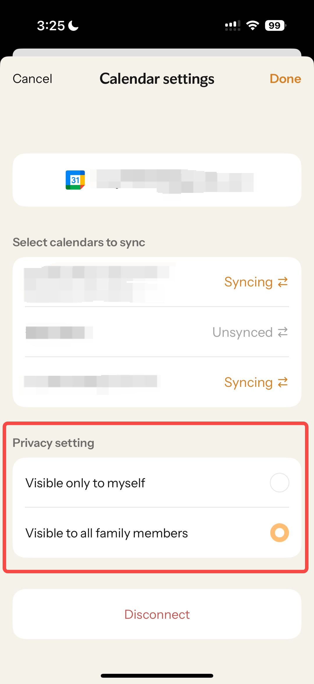 Nori“Calendar settings”“Done”“Select calendars to sync”“Syncing”“Unsynced”“Privacy setting”“Visible only to myself”“Visible to all family members”“Visible to all family members”“”