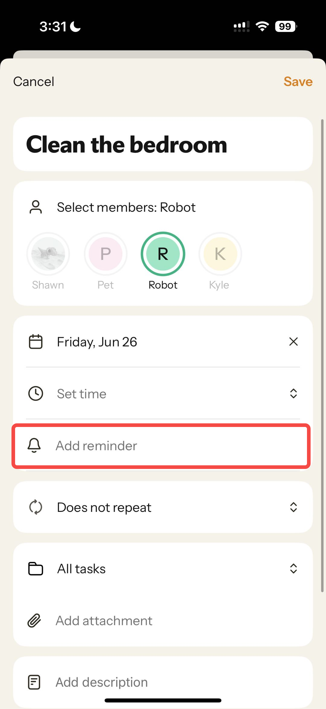 Nori“Clean the bedroom”Robot626“Set time”“Add reminder”“Does not repeat”“Add attachment”“Task reminders”